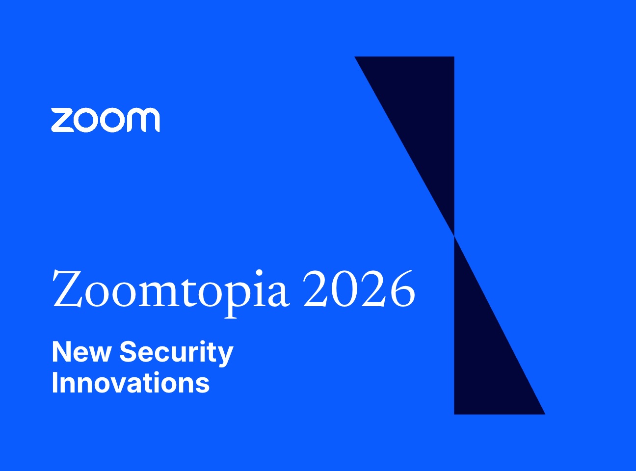 Zoom تضيف أدوات كشف التزييف العميق وحوكمة الذكاء الاصطناعي في مؤتمر Zoomtopia 2026