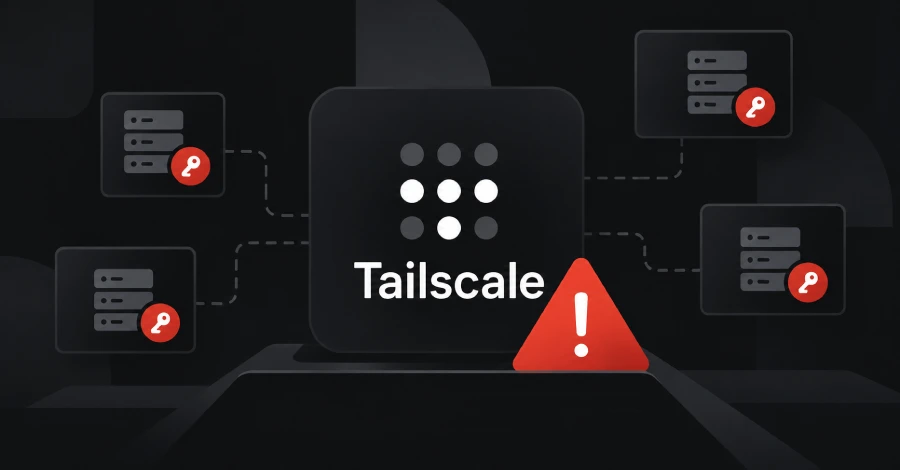 آسیب‌پذیری‌های وصله‌نشده SSH در Tailscale به یک دستگاه آلوده اجازه می‌دهند دسترسی root را در کل شبکه گسترش دهد